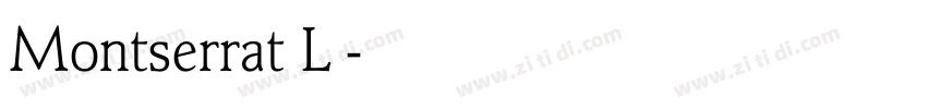 Montserrat LI字体转换